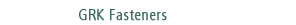 GRK Fasteners